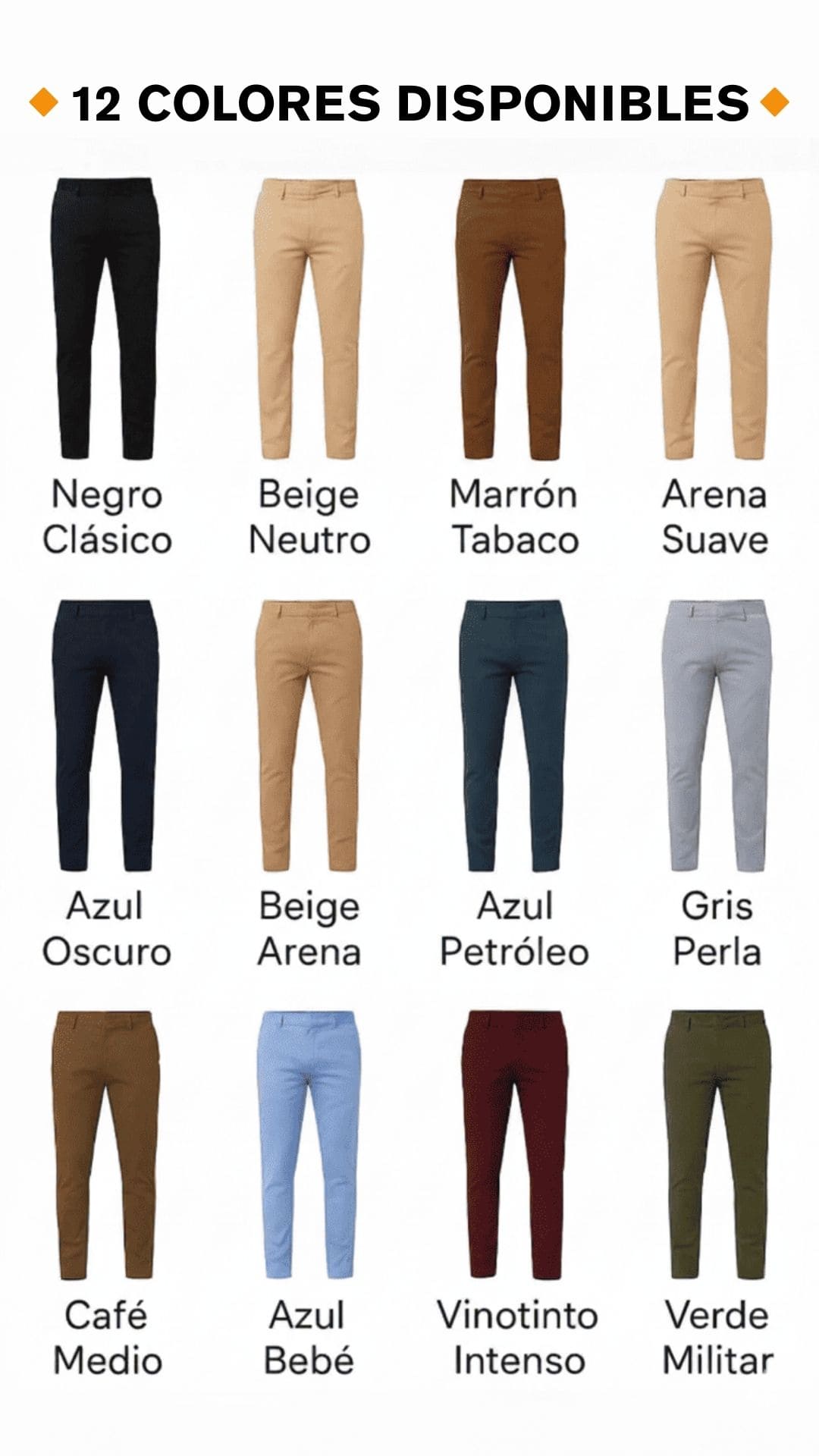 Catálogo de 12 colores de pantalones chinos para hombre: Negro, Beige, Marrón, Azul y más.